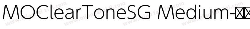 MOClearToneSG Medium字体转换